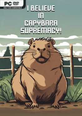 I Believe in Capybara Supremacy!