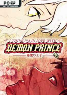 I Think I'm in Love with a Demon Prince - Việt Hóa