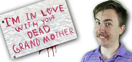 im-in-love-with-your-dead-grandmother