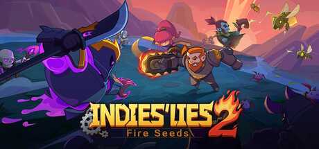 indies-lies-2-fire-seed