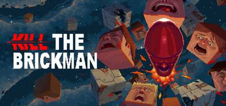 kill-the-brickman