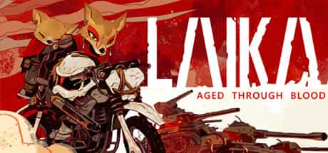 laika-aged-through-blood-v104-viet-hoa