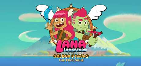 lana-longbeard-and-the-golden-stacks-prologue-viet-hoa