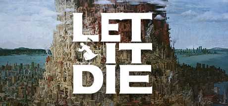 let-it-die