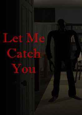 let-me-catch-you