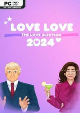 love-love-2024-the-love-election-viet-hoa