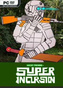 lucky-pikinini-super-incursion