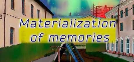 materialization-of-memories
