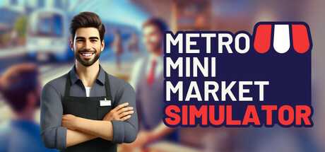 metro-mini-market-simulator