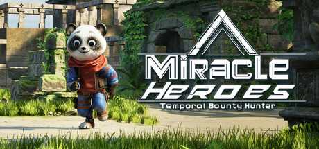 miracle-heroes-temporal-bounty-hunter-viet-hoa