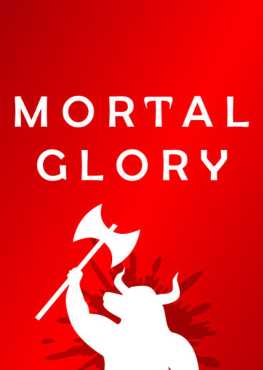 mortal-glory