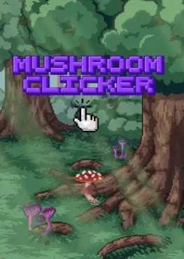 mushroom-clicker