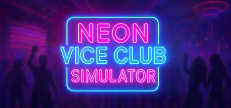 neon-vice-club-simulator