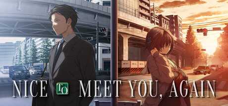 nice-to-meet-you-again