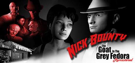 nick-bounty-the-goat-in-the-grey-fedora-remasteredv