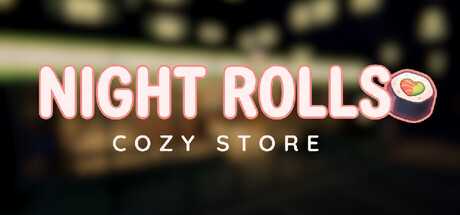 night-rolls-cozy-store