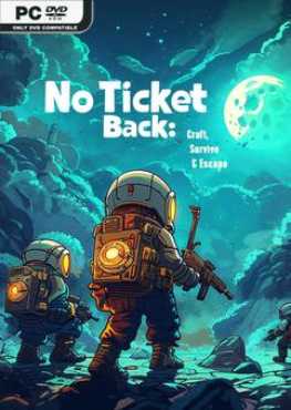 no-ticket-back-craft-survive-escape