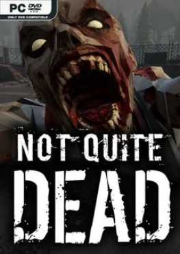 not-quite-dead-open-world-survival
