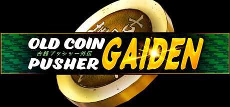 old-coin-pusher-gaiden-viet-hoa