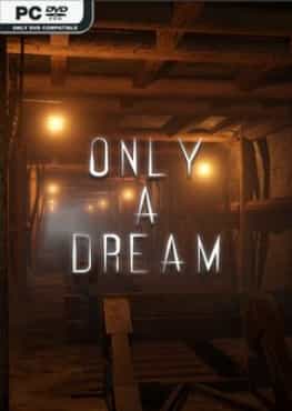 only-a-dream