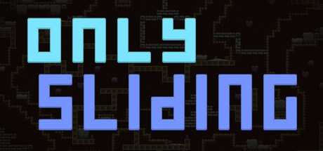 only-sliding