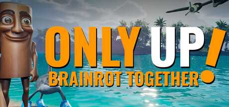only-up-brainrot-together