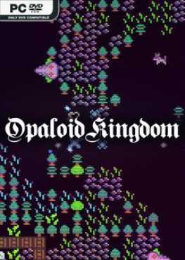 opaloid-kingdom-build-11227053