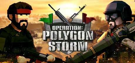 operation-polygon-storm-deluxe-edition-v20240919-viet-hoa