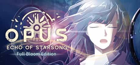 opus-echo-of-starsong-full-bloom-edition-v25618-viet-hoa