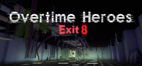 overtime-heroes-exit-8-viet-hoa