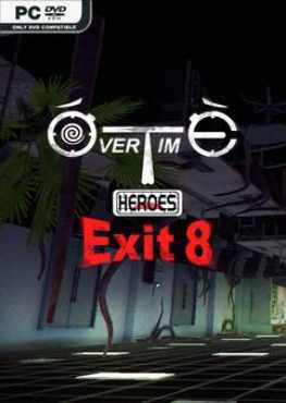 overtime-heroes-exit-8-viet-hoa