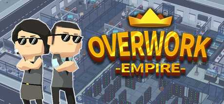 overwork-empire