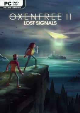 Oxenfree II Lost Signals - Việt hoá