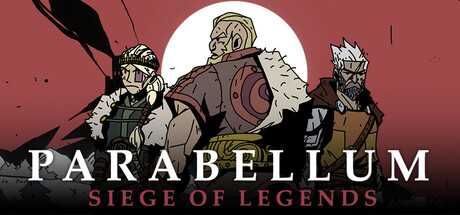 parabellum-siege-of-legends