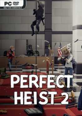 perfect-heist-2-v06062024-online-multiplayer