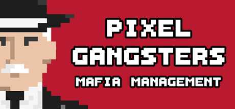 pixel-gangsters-mafia-manager