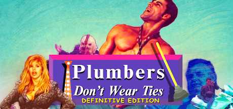 plumbers-dont-wear-ties-definitive-edition-viet-hoa