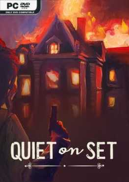 Quiet on Set - Việt Hóa