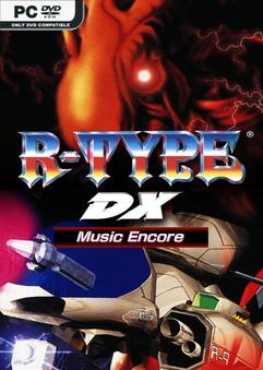 r-type-dx-music-encore