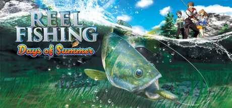 reel-fishing-days-of-summer-viet-hoa