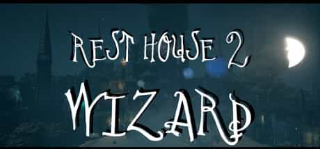 rest-house-ii-the-wizard