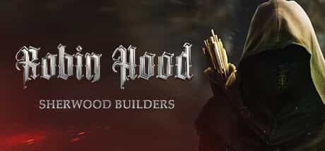 robin-hood-sherwood-builders-v28032024-viet-hoa