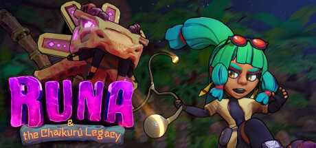 runa-the-chaikuru-legacy