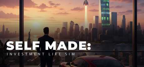 self-made-investment-life-sim