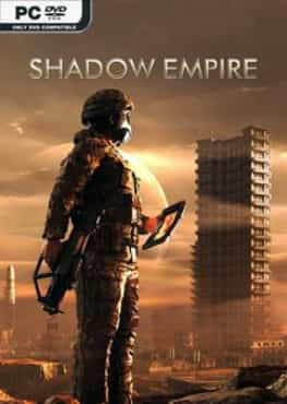 shadow-empire-hazards-and-hardships
