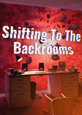 shifting-to-the-backrooms