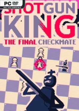 shotgun-king-the-final-checkmate-v1515e-viet-hoa