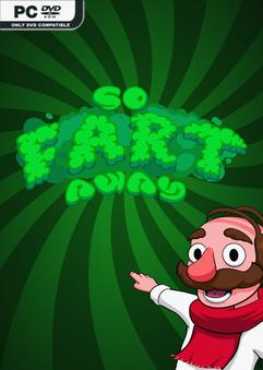 so-fart-away