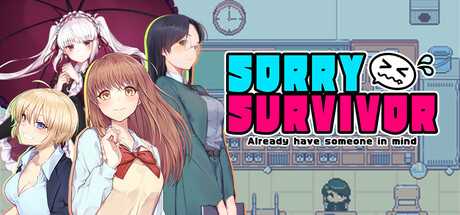 sorry-survivor