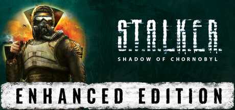 stalker-shadow-of-chornobyl-enhanced-edition